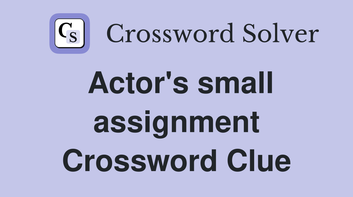 work assignment crossword clue